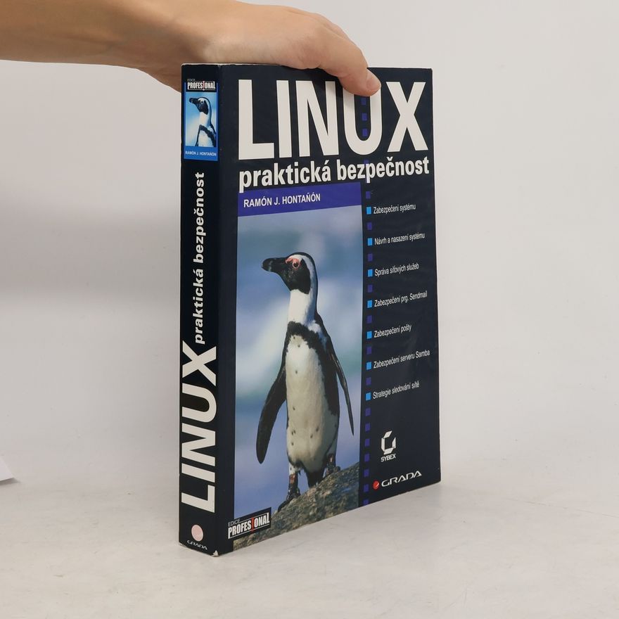 Ramón J. Hontañón Linux - Praktická bezpečnost