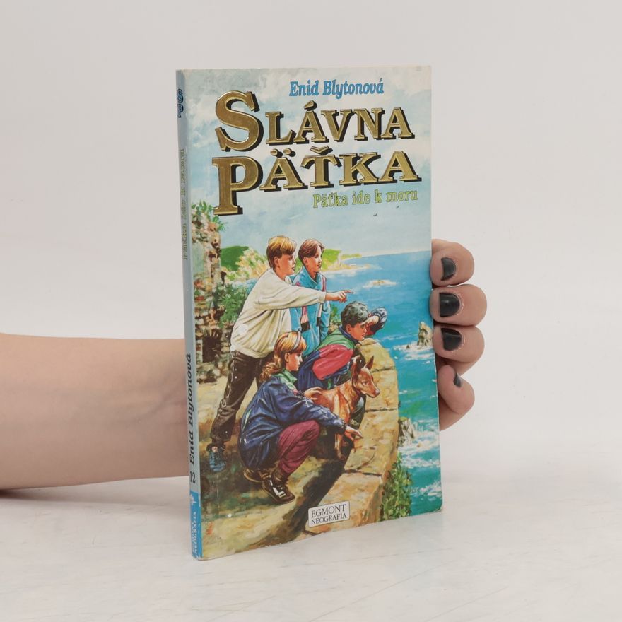 Enid Blyton Päťka ide k moru