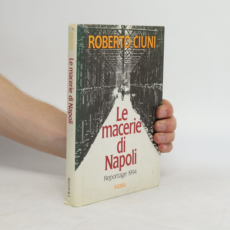 Roberto Ciuni Le macerie di Napoli