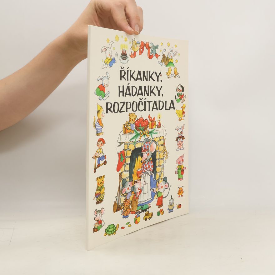 Marie Hanzová Říkanky, hádanky, rozpočítadla