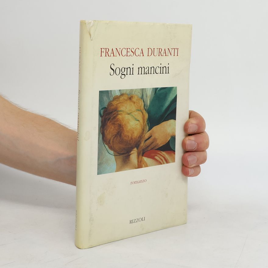 Francesca Duranti Sogni mancini
