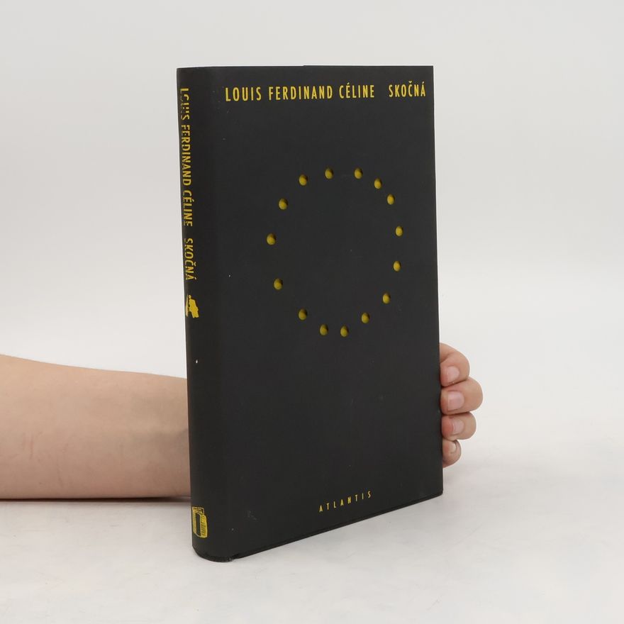 Louis-Ferdinand Céline Skočná
