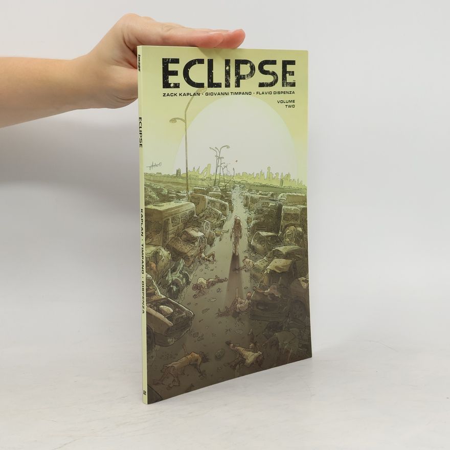 Zack Kaplan Eclipse Volume 2