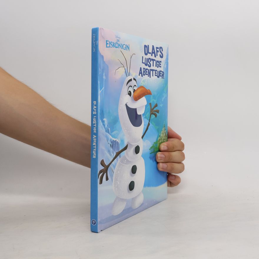 Autorenkollektiv Die Eiskönigin völlig unverfroren - Olafs lustige Abenteuer
