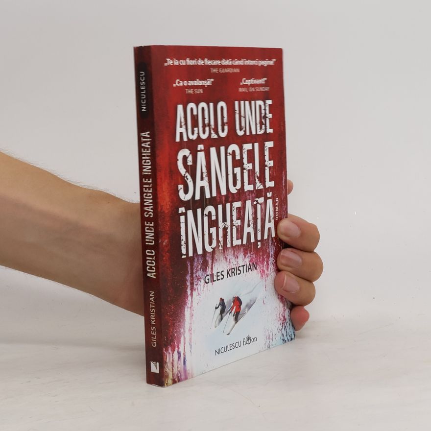 Kristian Giles Acolo unde sângele îngheață