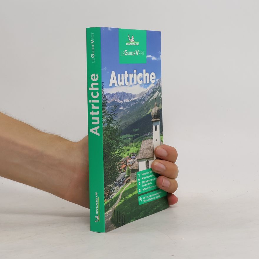 Various authors Michelin Le Guide Vert Autriche