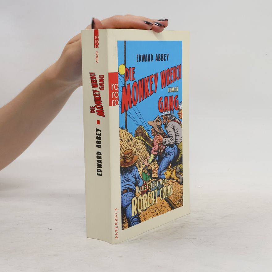 Edward Abbey Die Monkey-Wrench-Gang