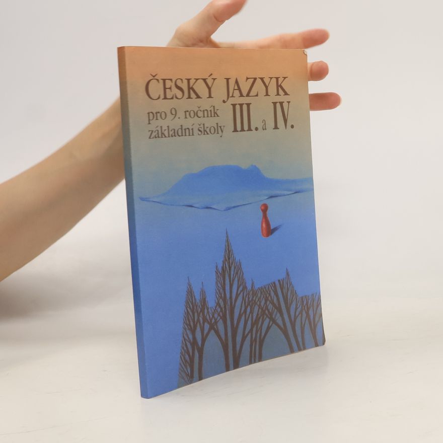 Eva Müller Český jazyk pro 9. ročník základní školy III. a IV.