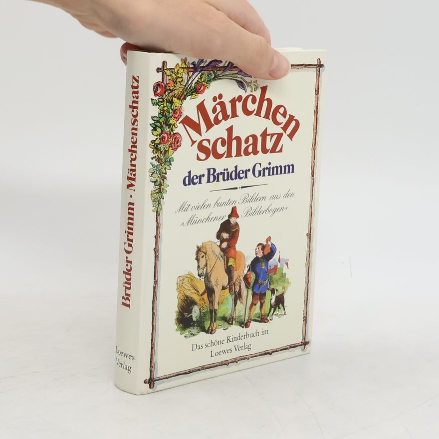 René Rilz Märchenschatz der Brüder Grimm