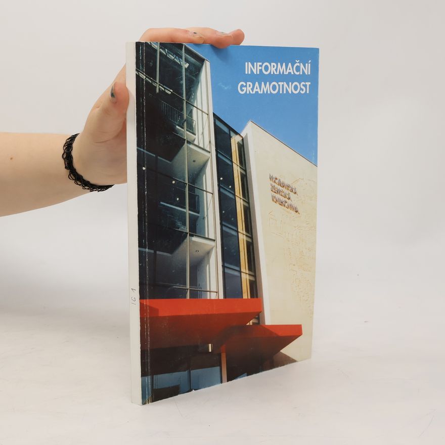 Kolektiv autorů Informační gramotnost