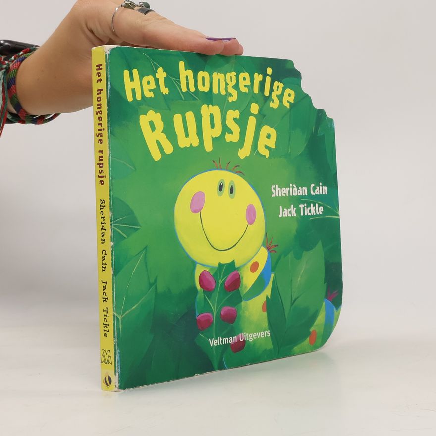 Sheridan Cain Het hongerige rupsje