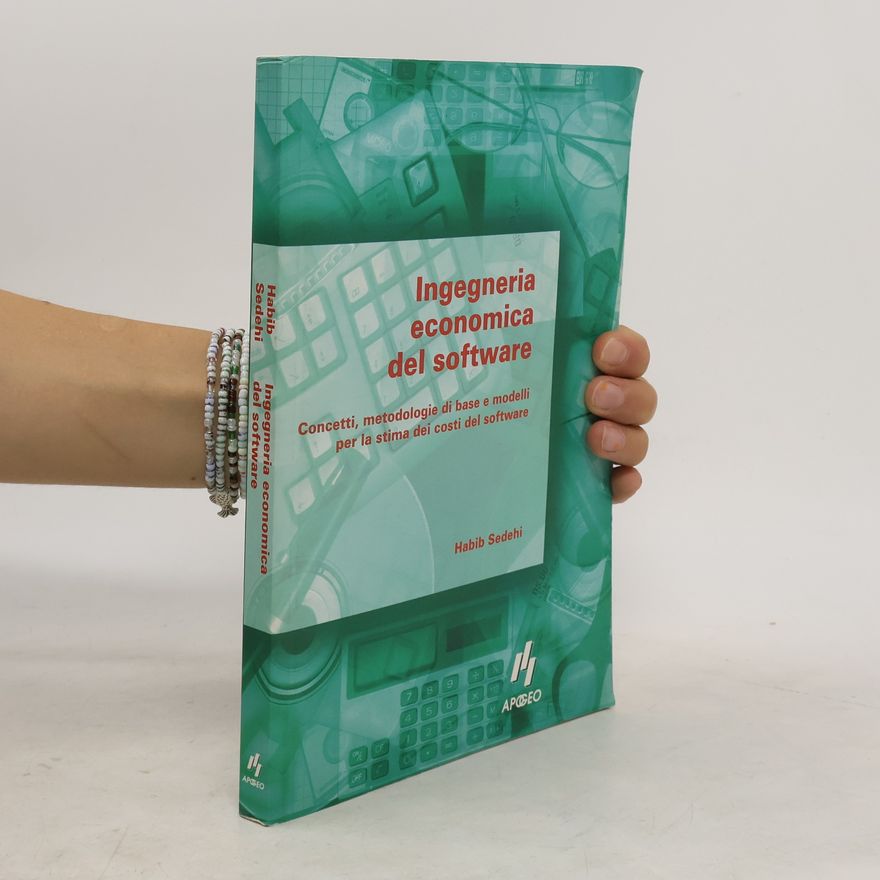 Habib Sedehi Ingegneria economica del software
