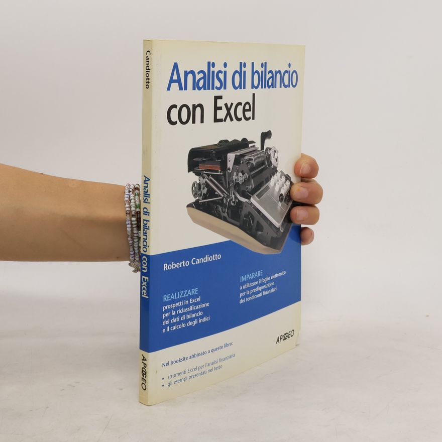 Roberto Candiotto Analisi di bilancio con Excel