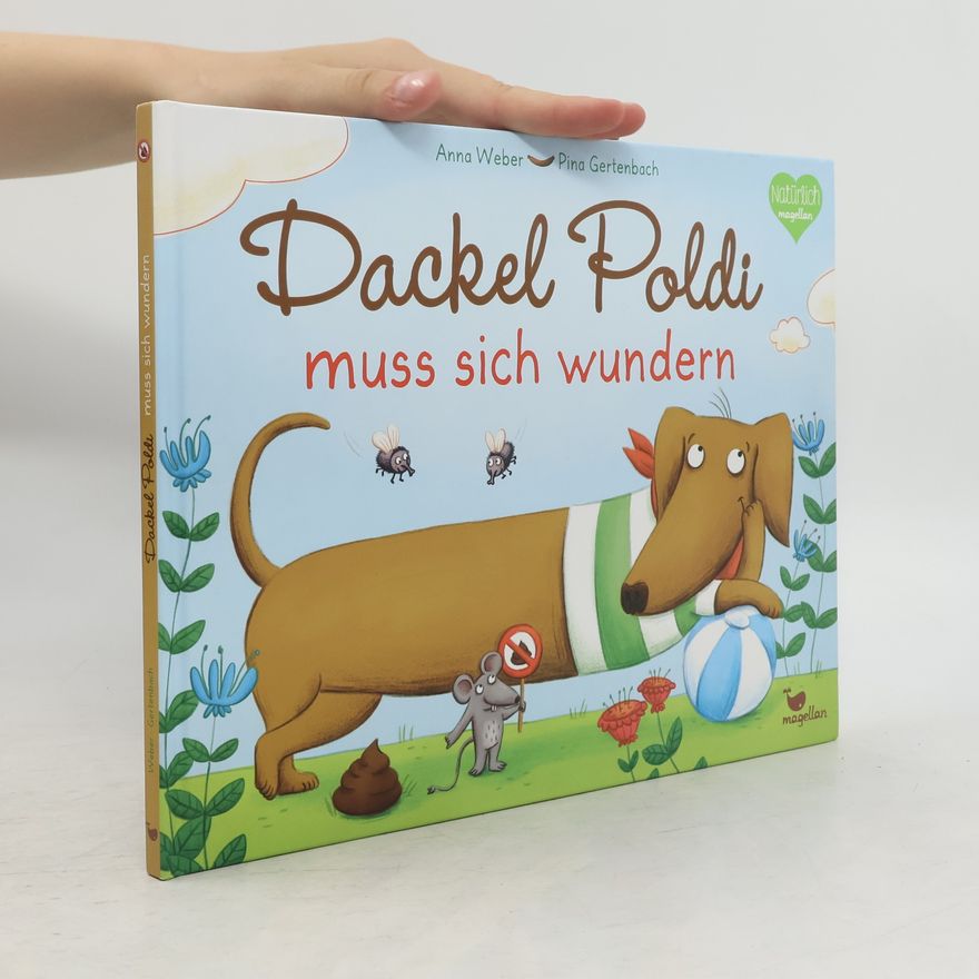 Anna Weber Dackel Poldi muss sich wundern