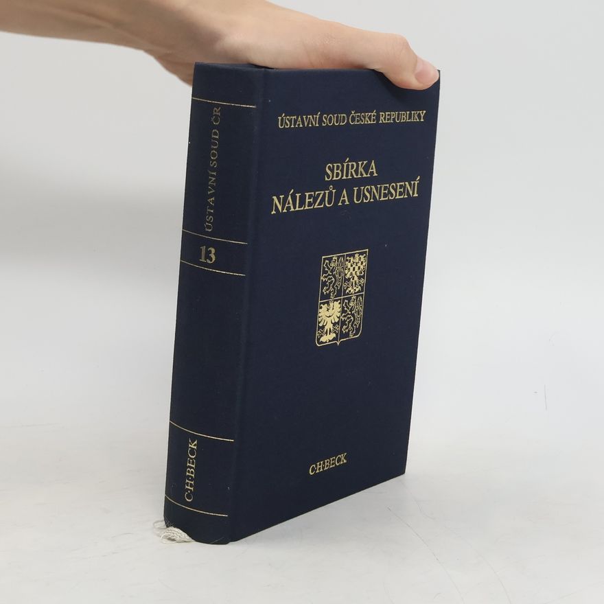 Collectif d'auteurs Ústavní soud České republiky. Sbírka nálezů a usnesení 13/1999 1