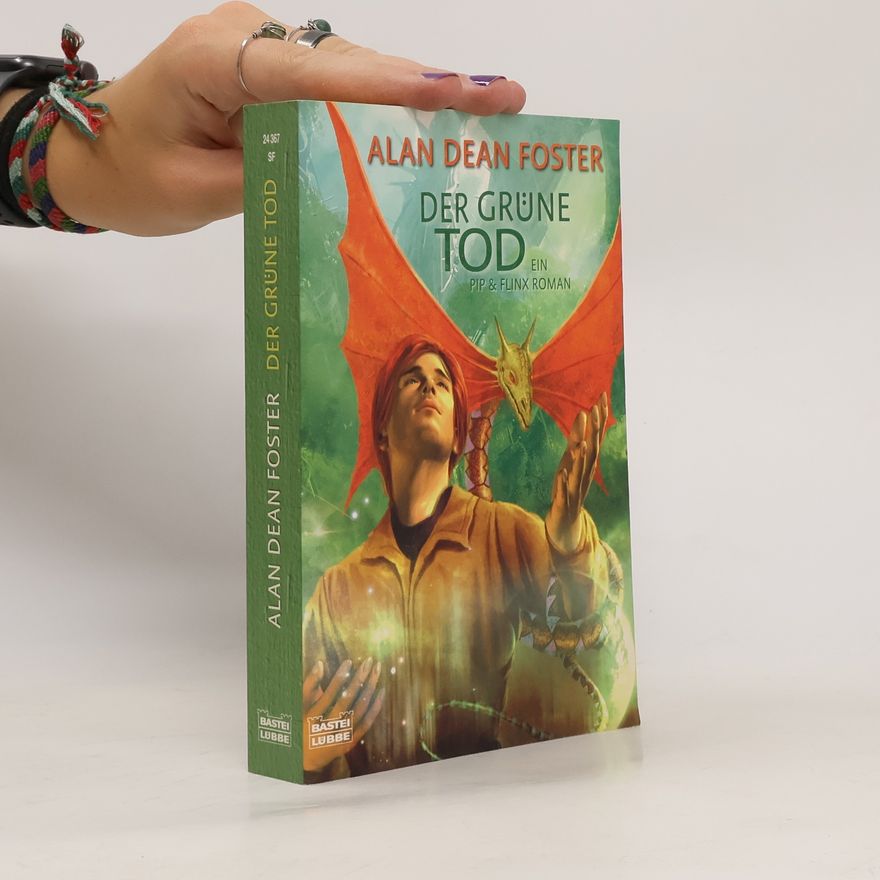 Alan Dean Foster Pip & Flinx: Der Grüne Tod