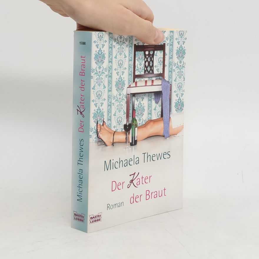 Michaela Thewes Der Kater der Braut