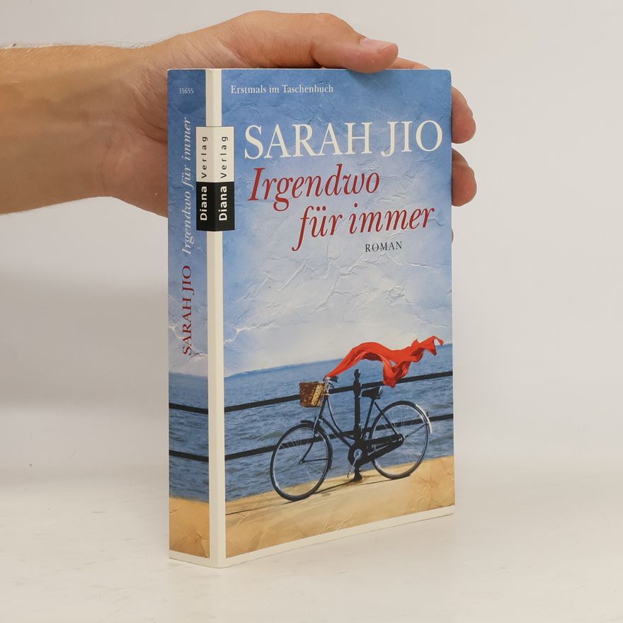 Sarah Jio Irgendwo für immer
