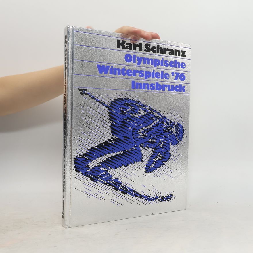 Karl Schranz Olympische Winterspiele '76. Innsbruck (číslovaný výtisk)