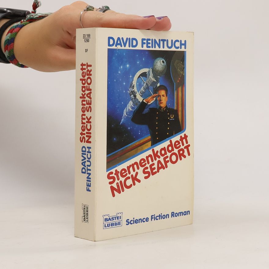 David Feintuch Sternenkadett Nick Seafort. Science Fiction-Roman