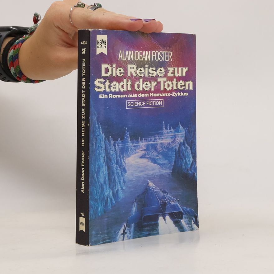 Alan Dean Foster Die Reise zur Stadt der Toten