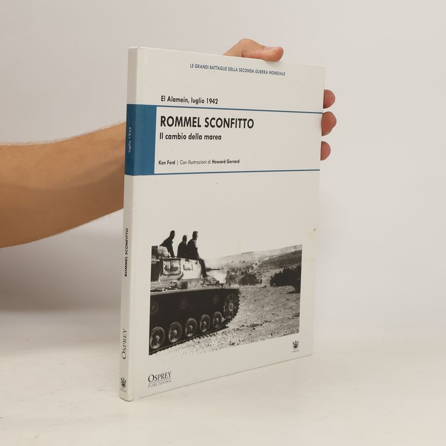 Ken Ford Rommel Sconfitto - Il cambio della marea