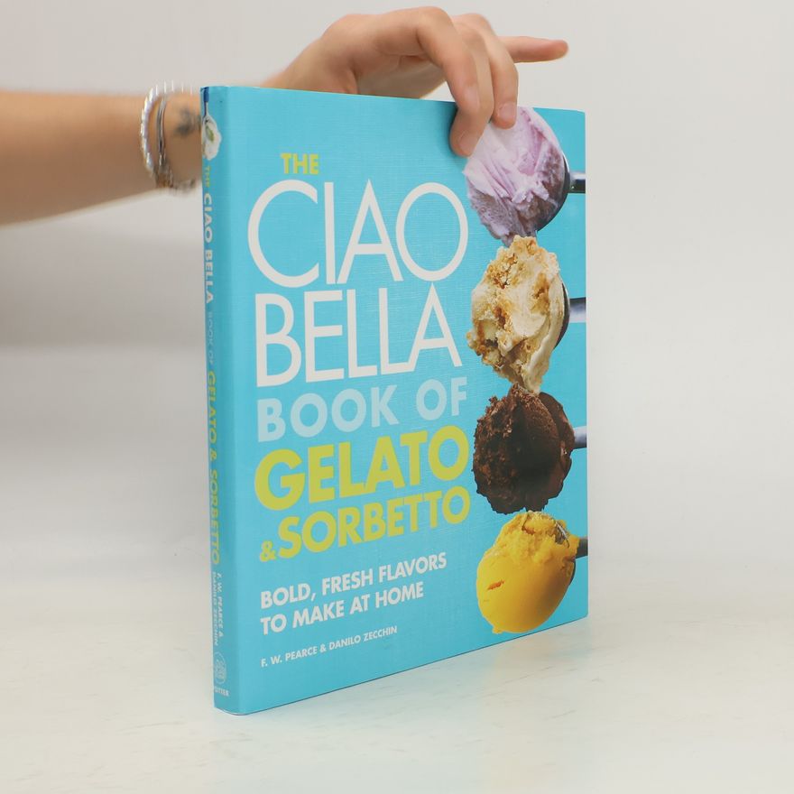 Autores varios The Ciao Bella Book Of Gelato And Sorbetto