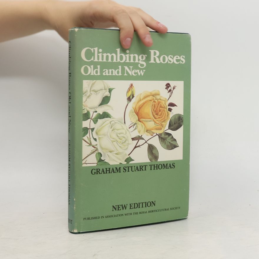 Graham Stuart Thomas Climbing Roses