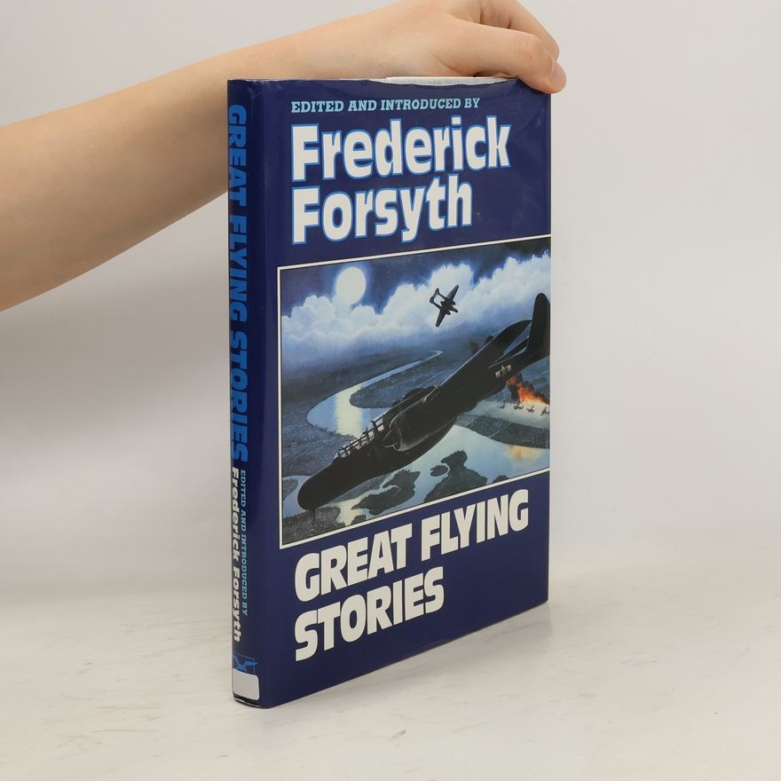 Frederick Forsyth Great Flying Stories