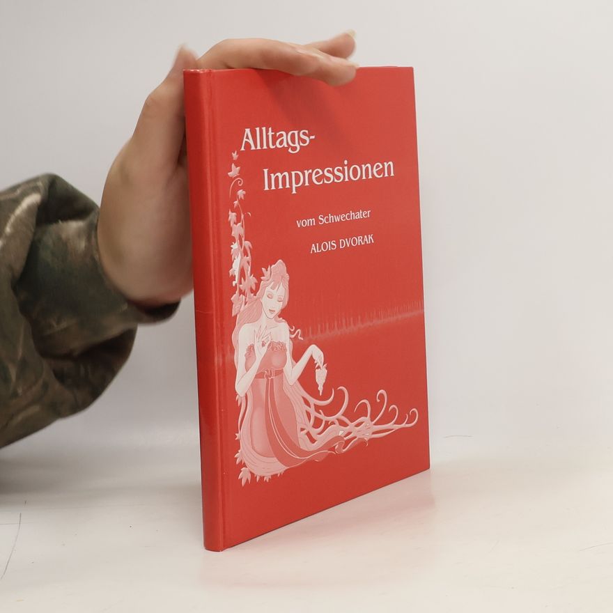 Alois Dvořák Alltags-Impressionen