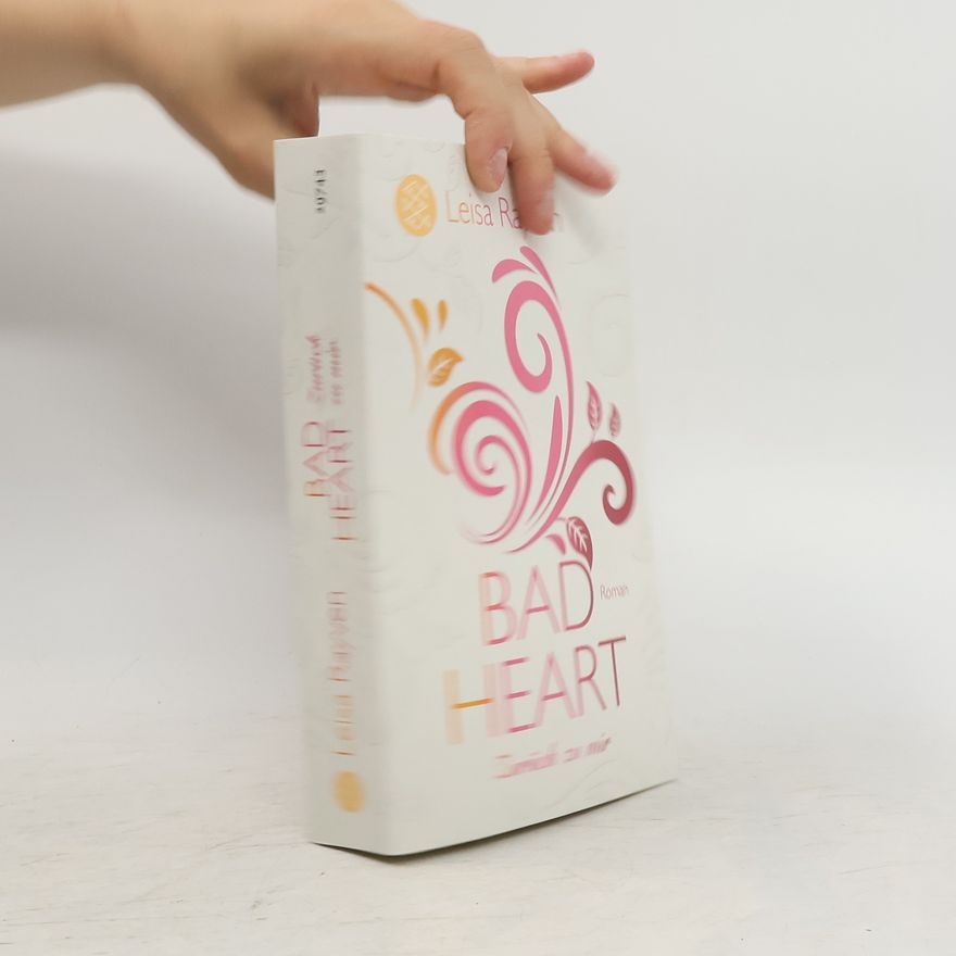 Leisa Rayven Bad heart