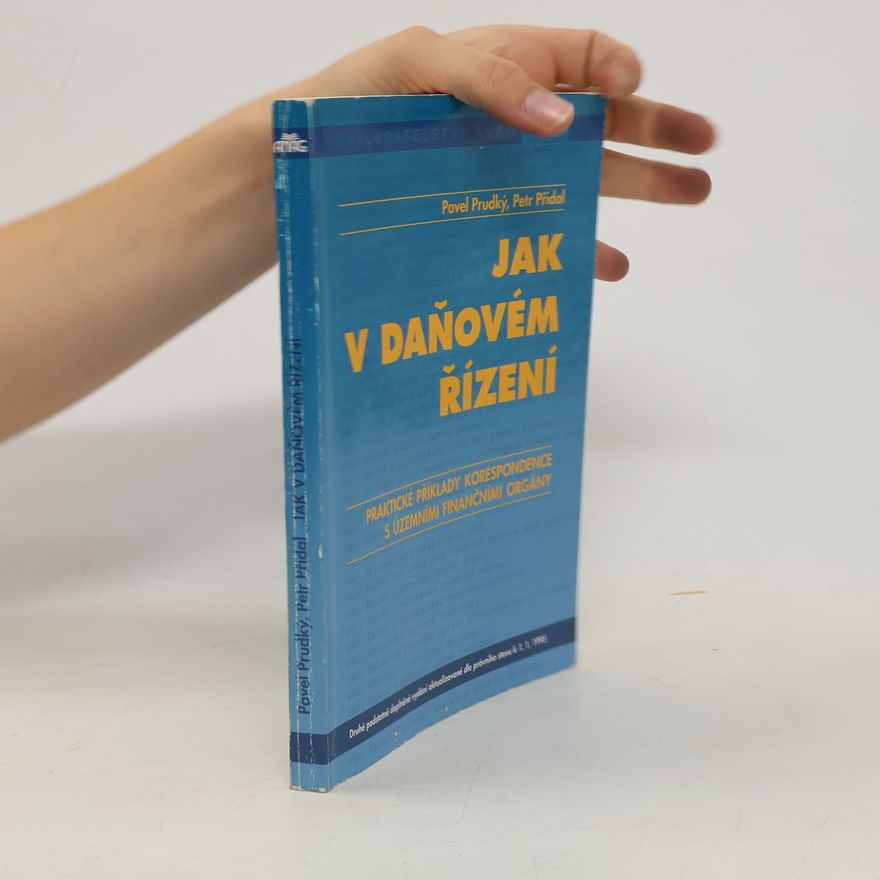 Pavel Prudký Jak v daňovém řízení