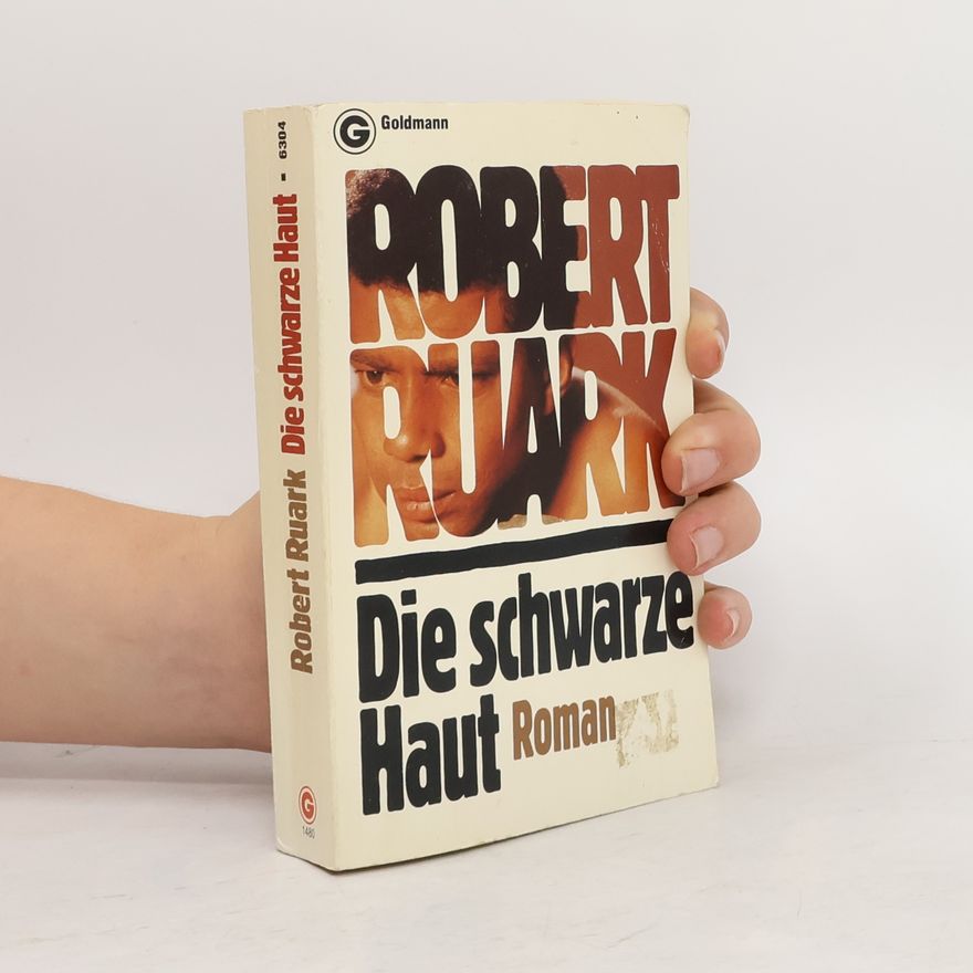 Robert Ruark Die schwarze Haut