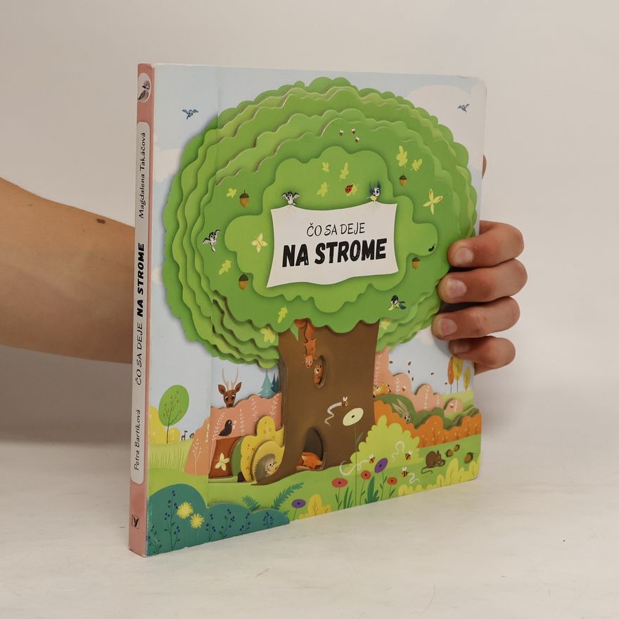 Autorenkollektiv Čo sa deje na strome