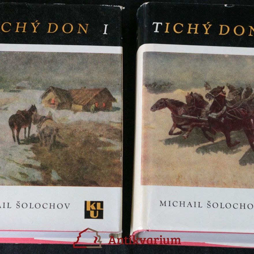 Michail Aleksandrovič Šolochov Tichý Don, 1.-2. díl