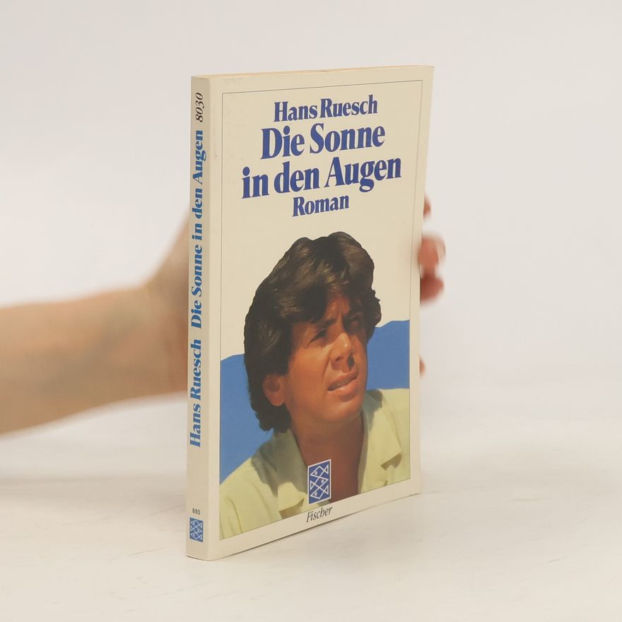 Hans Ruesch Die Sonne in den Augen