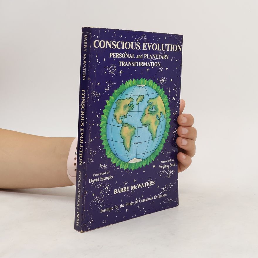 Barry McWaters Conscious Evolution