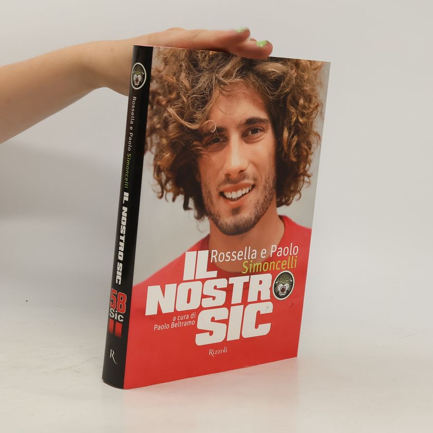 Paolo Simoncelli Il nostro Sic