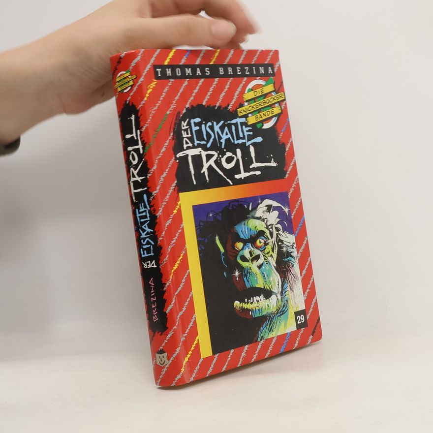 Thomas Brezina Die Knickerbocker-Bande: Der Eiskalte Troll