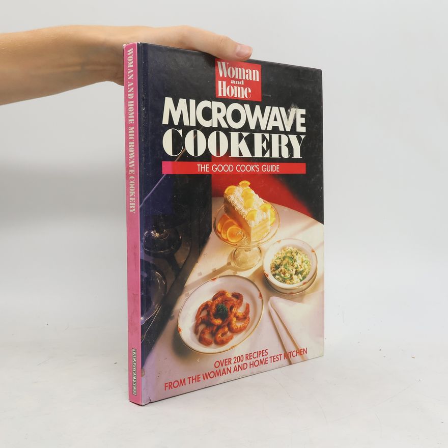 Autorenkollektiv Woman and Home. Microwave Cookery