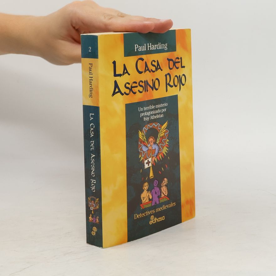Paul Harding La Casa del Asesino Rojo