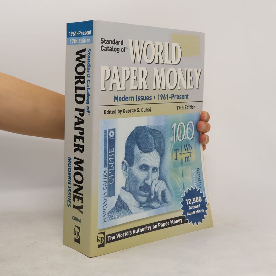 George S Cuhaj Standard Catalog of World Paper Money