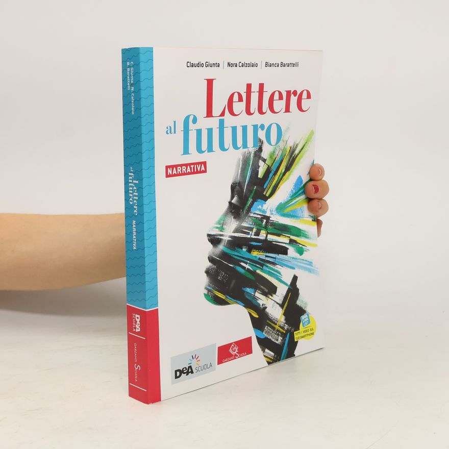 Bianca Barattelli Lettere al futuro. Narrativa