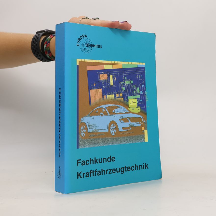 Autorenkollektiv Fachkunde Kraftfahrzeugtechnik