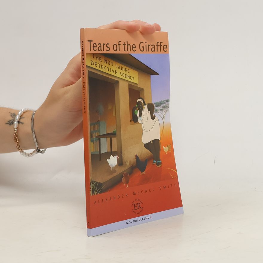 Alexander McCall Smith Tears of the Giraffe