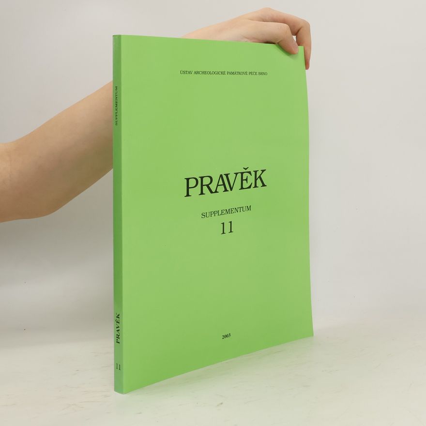 Collectif d'auteurs Pravěk, Supplementum 11