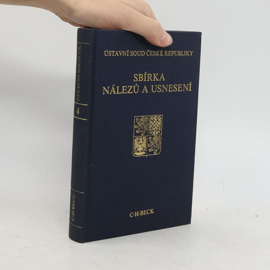 Kolektiv autorů Sbírka nálezů a usnesení 4. díl