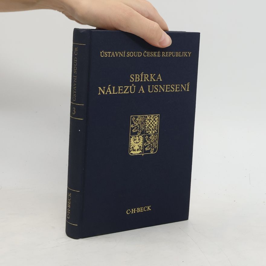 Kolektiv autorů Sbírka nálezů a usnesení. Svazek 3