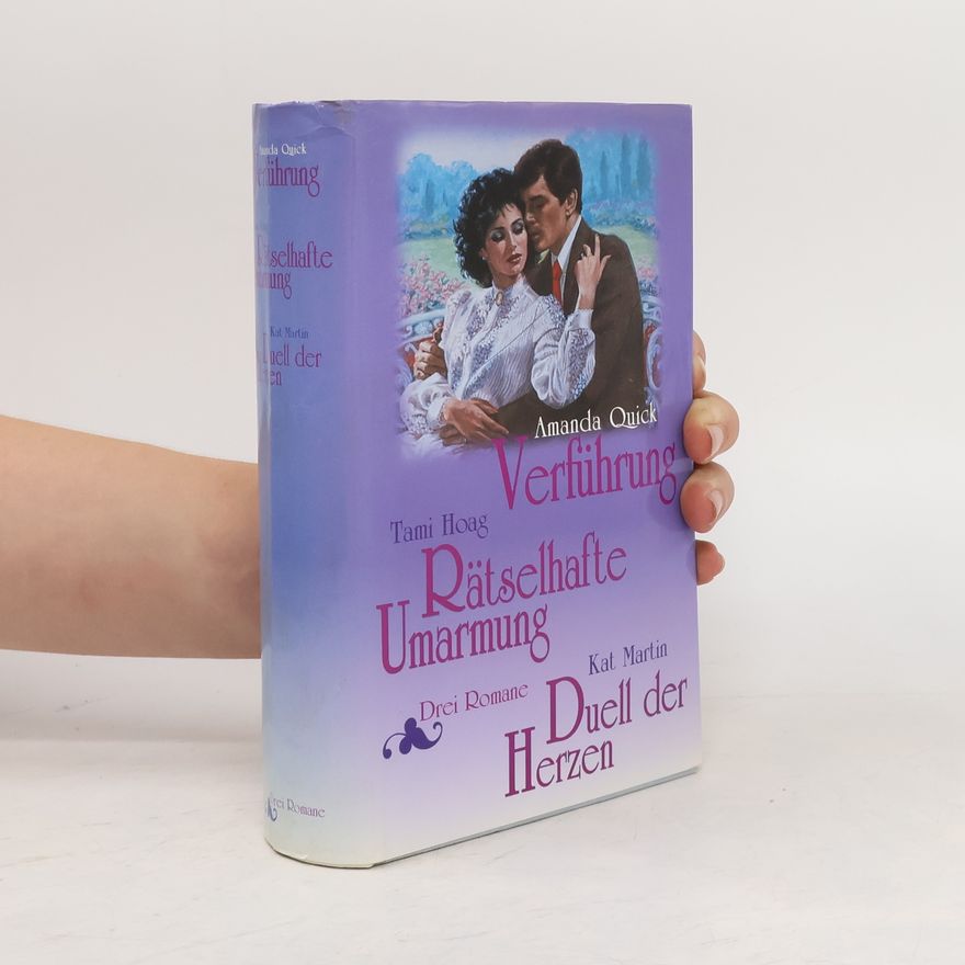 Kat Martin Verführung. Duell der Herzen. Rätselhafte Umarmung