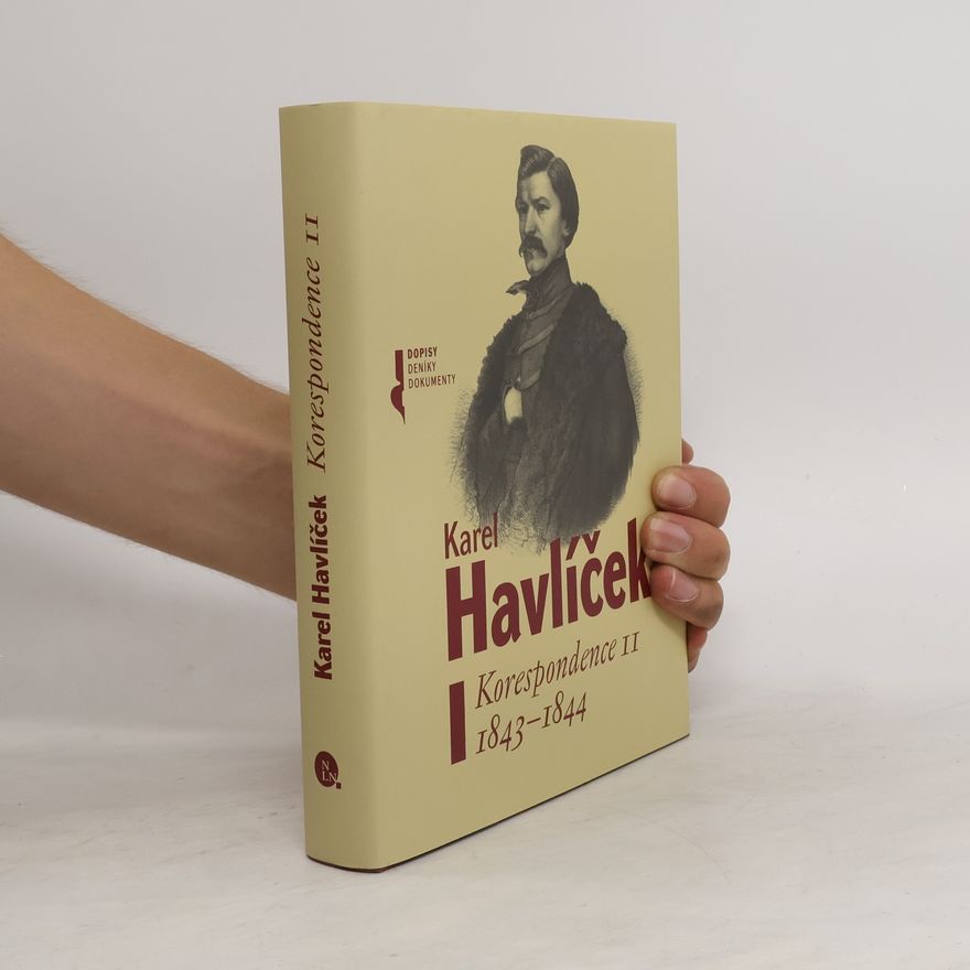 Karel Havlíček Borovský Karel Havlíček - Korespondence II 1843-1844
